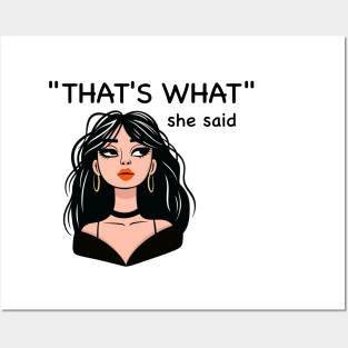 That's What - She Posters and Art